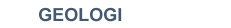 GEOLOGI
